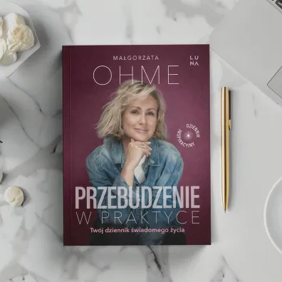 Przebudzenie w praktyce. Tw�j dziennik �wiadomego �ycia