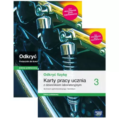 Odkry fizyk 3. Podrcznik i karty pracy ucznia z dziennikiem laboratoryjnym. Zakres podstawowy. Szkoa ponadpodstawowa - Marcin Braun, Weronika liwa, Bartomiej Piotrowski, Izabela  Kondratowicz