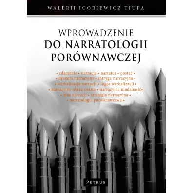 Wprowadzenie do narratologii por�wnawczej - Walerij Igoriewicz Tiupa