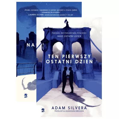Pakiet: Nasz ostatni dzie�, Ten pierwszy ostatni dzie� - Adam Silvera