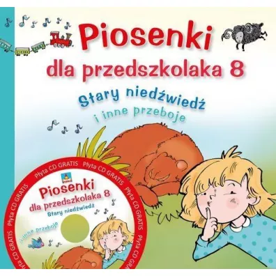 Piosenki dla przedszkolaka. Cz 8. Stary niedwied i inne przeboje + CD - Jerzy Zajc, Agnieszka Kos-Milewska