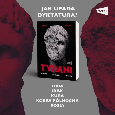 Tyrani. Triumf, w�adza, upadek