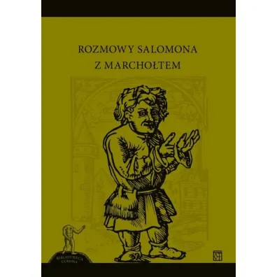Rozmowy Salomona z Marcho�tem - Maciej Eder