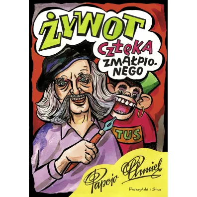 �ywot cz�eka zma�pionego - Henryk Jerzy Chmielewski