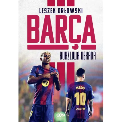 Bar�a. Burzliwa dekada - Leszek Or�owski
