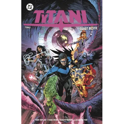Uniwersum DC Tytani. �wiat Bestii. Tom 2