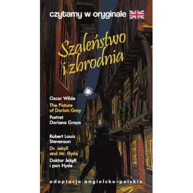 Szale�stwo i zbrodnia. Czytamy w oryginale (barwione brzegi)