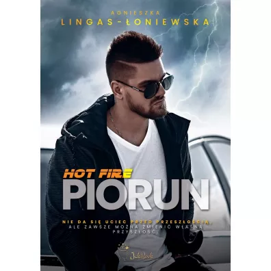 Piorun. Hot Fire. Tom 2 - Agnieszka Lingas-�oniewska