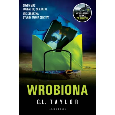 Wrobiona - C. L. Taylor