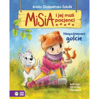 Niespodziewani gocie. Misia i jej mali pacjenci - Aniela Cholewiska-Szkolik