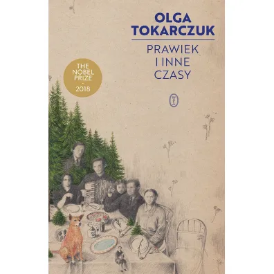 Prawiek i inne czasy - Olga Tokarczuk