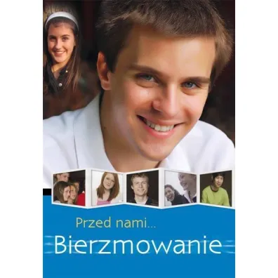 Przed nami bierzmowanie