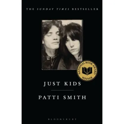 Just Kids the National Book Award-winning memoir - Patti Smith