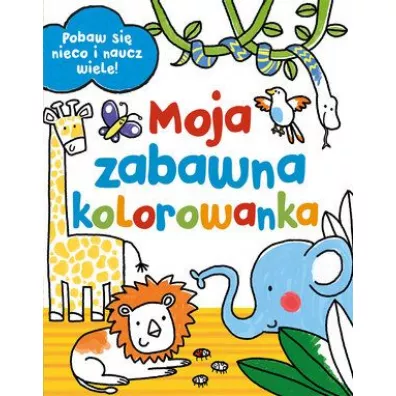 Moje zabawna kolorowanka - Emily Stead