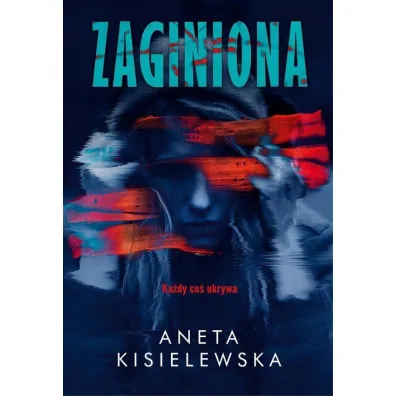 Zaginiona - Aneta Kisielewska