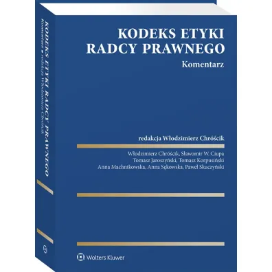 Kodeks etyki radcy prawnego. Komentarz