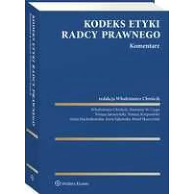Kodeks etyki radcy prawnego. Komentarz