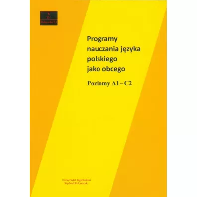 Programy nauczania j. polskiego jako obcego A1-C2