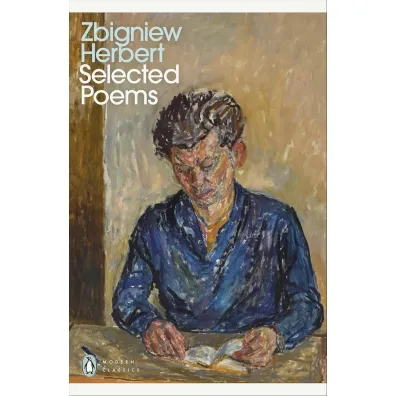Selected Poems - Zbigniew Herbert