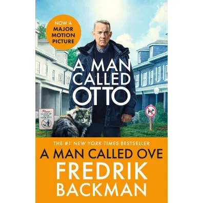 A Man Called Ove. Movie cover edition - Fredrik Backman