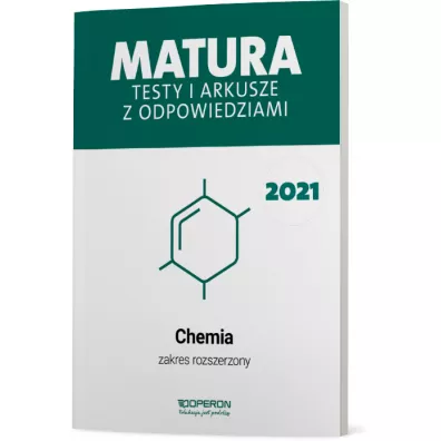 Matura 2021. Chemia. Testy i arkusze. Zakres rozszerzony