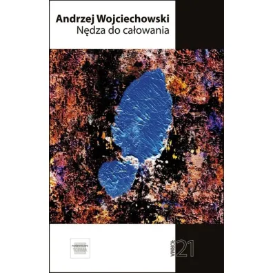 N�dza do ca�owania - Andrzej Wojciechowski