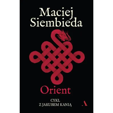 Orient - Maciej Siembieda