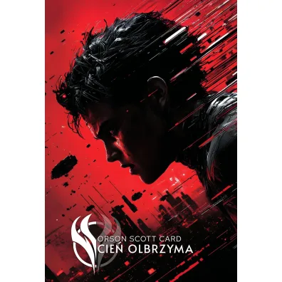 Cie� olbrzyma. Saga Cienia. Tom 4 - Orson Scott Card