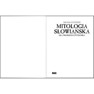 Mitologia s�owia�ska dla m�odego czytelnika