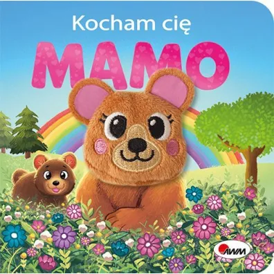 Kocham ci� mamo