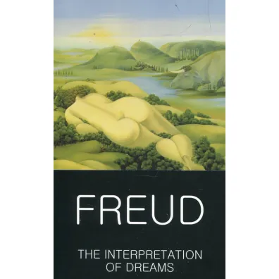 The Interpretation of Dreams. Classics of World Literature wer. angielska - Zygmunt Freud