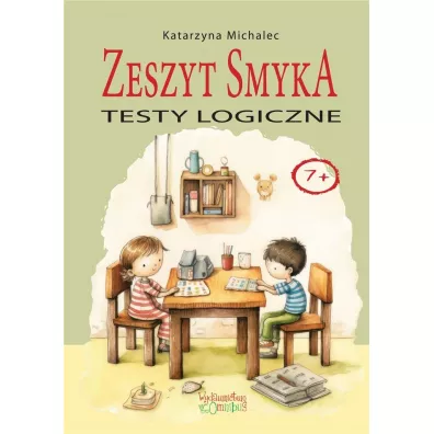 Testy logiczne. Zeszyt Smyka - Katarzyna Michalec