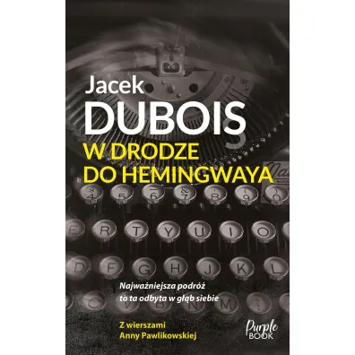 W drodze do Hemingwaya