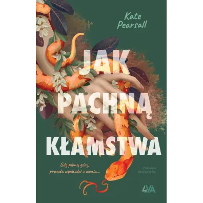Jak pachn� k�amstwa - Kate Pearsall