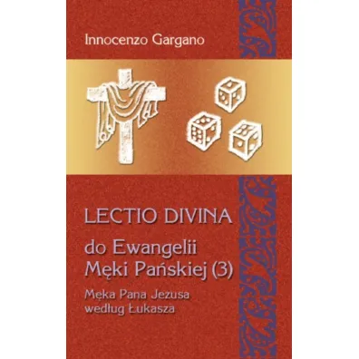 Lectio Divina Do Ewangelii M�ki Pa�skiej 3 - Innocenzo Gargano