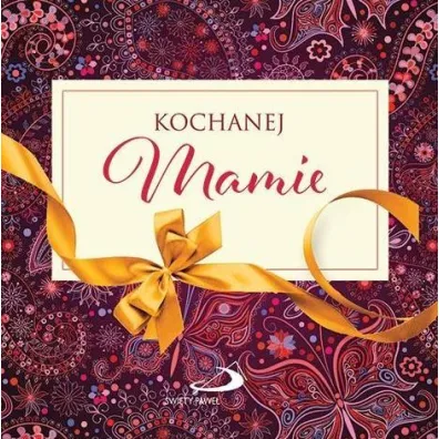 Z kokardk� - Kochanej Mamie