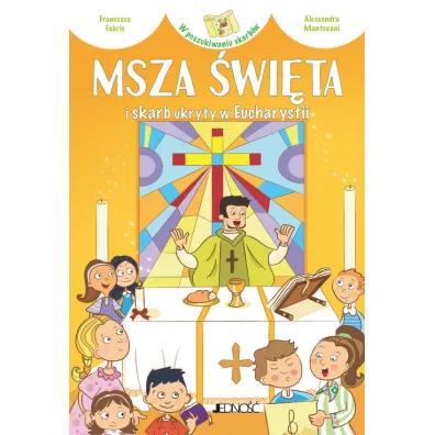 Msza �wi�ta i skarb ukryty w Eucharystii - Francesca Fabris