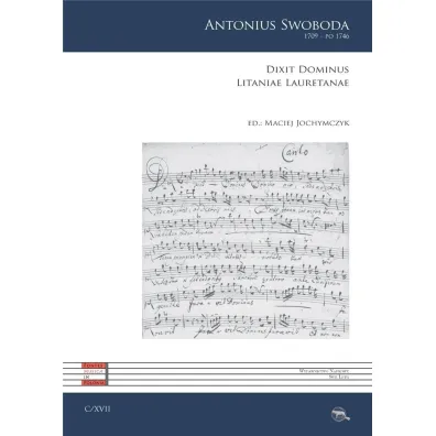 Dixit Dominus. Litaniae Lauretanae - Maciej  Jochymczyk, Antonius Swoboda