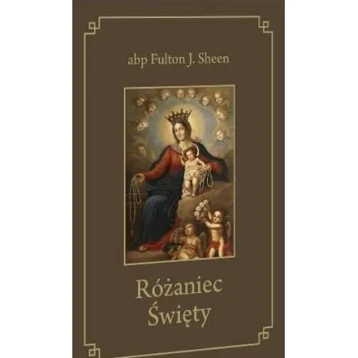 R�aniec �wi�ty - Fulton J. Sheen