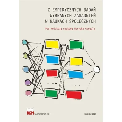 Z empirycznych bada� wybranych zagadnie� w naukach spo�ecznych
