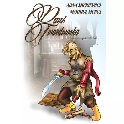 Pani Twardowska i inne opowie�ci - Adam Mickiewicz