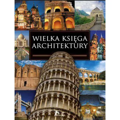 Imagine. Wielka ksi�ga architektury. - Monika Adamska, Zofia Siewak-Sojka