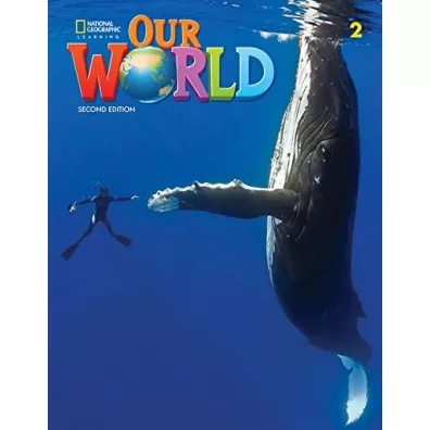Our World. Second edition 2. Student's Book - Gabrielle Pritchard