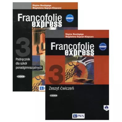 Francofolie express 3. Podr�cznik i zeszyt �wicze� do j�zyka francuskiego dla szk� ponadgimnazjalnych - R�gine Bout�gège, Magdalena Supryn-Klepcarz