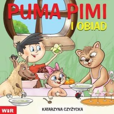 Puma Pimi i obiad. Cz�� 6. Sylaby ze sp�g�oskami K i G - Katarzyna Czy�ycka