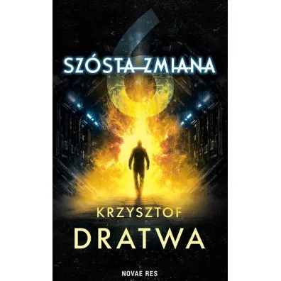 Sz�sta zmiana - Krzysztof  Dratwa