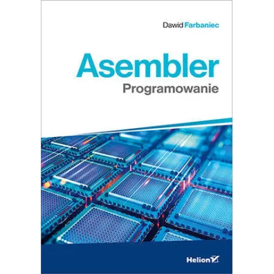 Asembler. Programowanie - Dawid Farbaniec