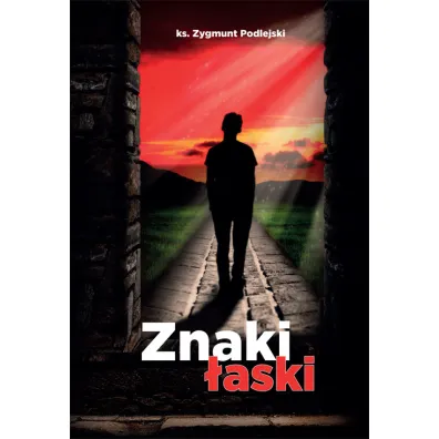 Znaki �aski - Zygmunt Podlejski