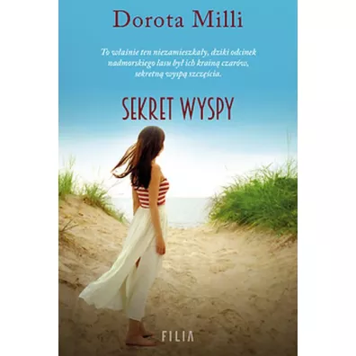 Sekret wyspy. Dziwnowo. Tom 3 (pocket) - Dorota Milli