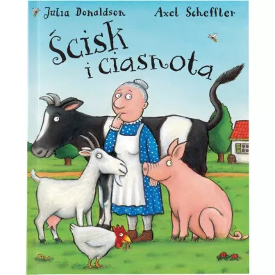 cisk i ciasnota - Julia Donaldson